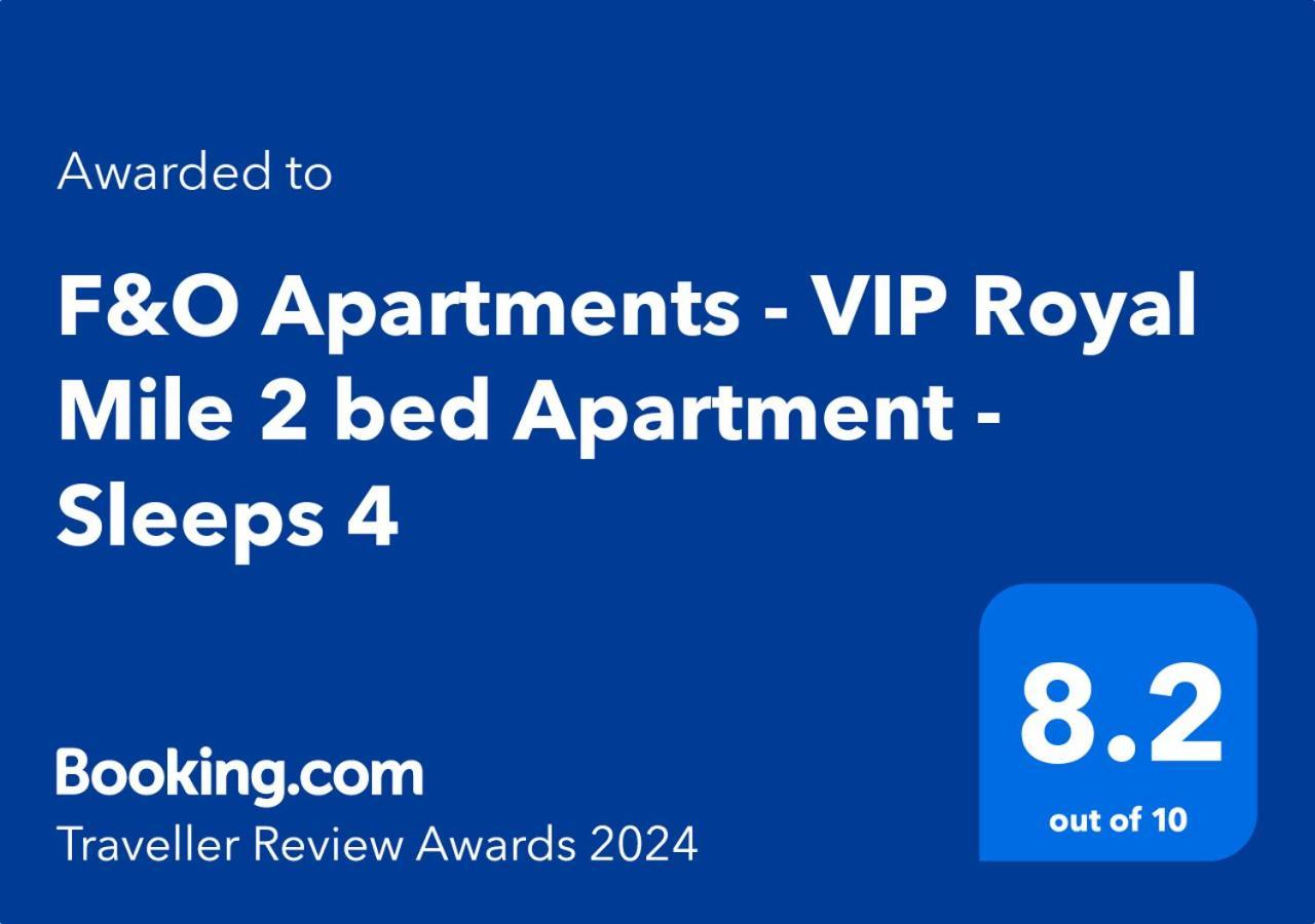 F&O Apartments - Vip Royal Mile 2 Bed Apartment - Sleeps 4 에든버러 외부 사진